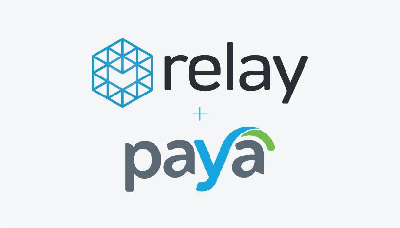 Paya Selects Relay for Customer Service platform